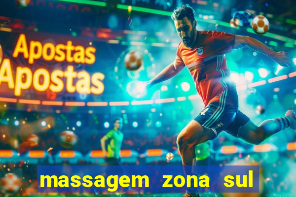 massagem zona sul porto alegre